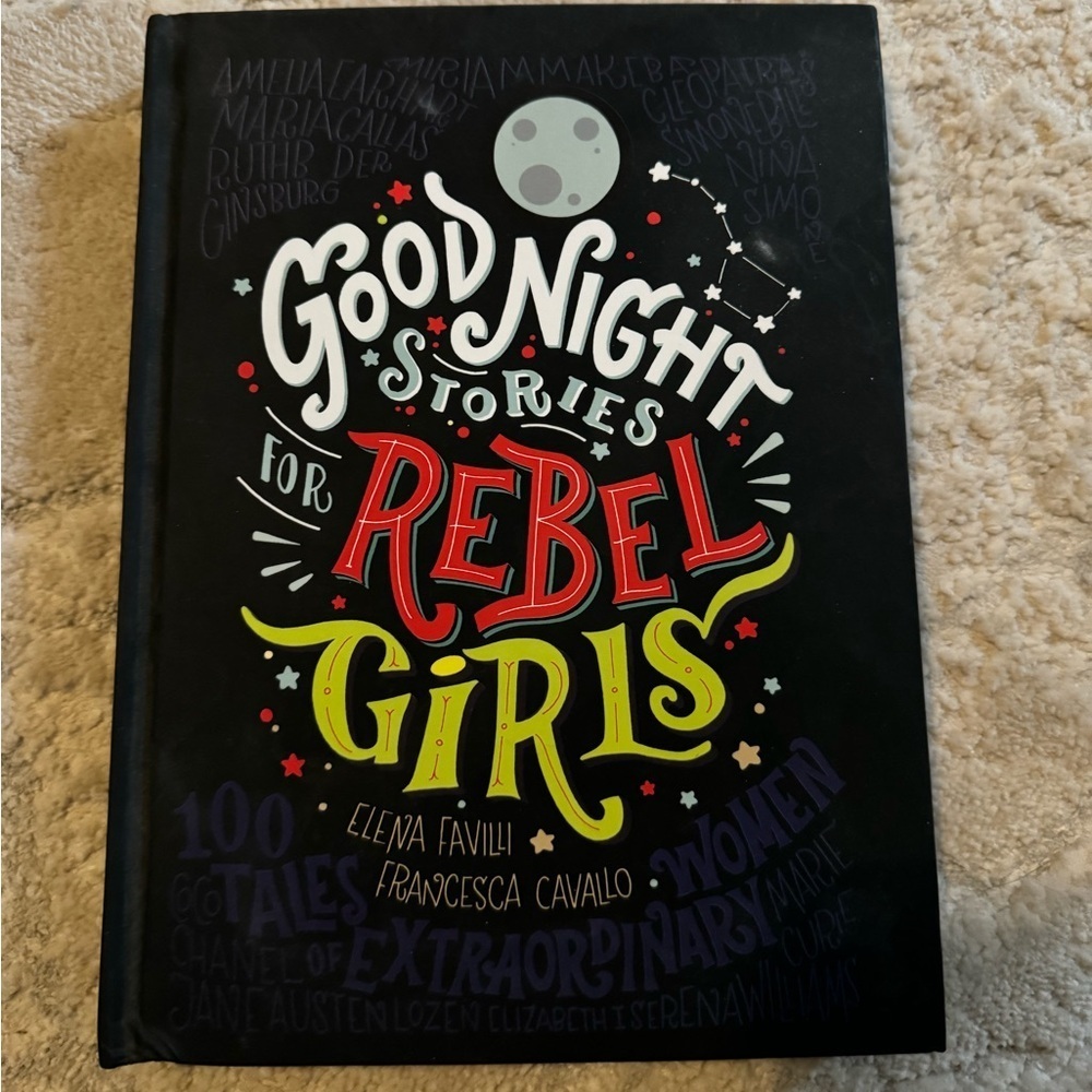 Goodnight Stories for Rebel Girls hardcover book
